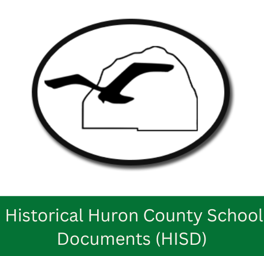 Historical Huron County School Documents - HISD